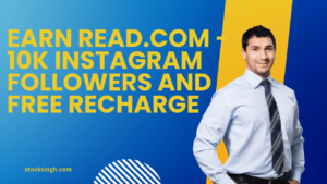 Earn Read.com - 10k Instagram Followers and Free Recharge