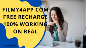Filmy4App com Free Recharge 100% Working on Real