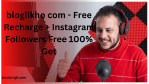 bloglikho com - Free Recharge + Instagram Followers Free 100% Get