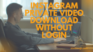 instagram private video download without login