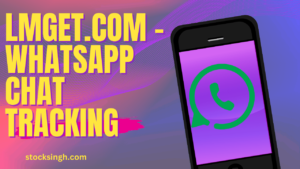 lmget.com -WhatsApp Chat Tracking