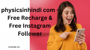 physicsinhindi com - Free Recharge & Free Instagram Follower