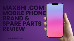 Maxbhi .com Mobile Phone Brand & Spare Parts review