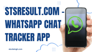 Stsresult.com – WhatsApp Chat Tracker App