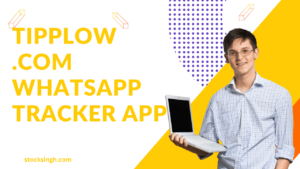 Tipplow .com WhatsApp Tracker App